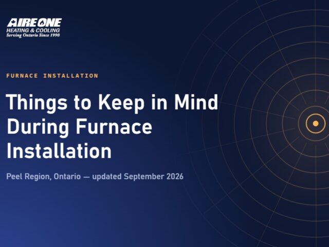 Things to Keep in Mind During Furnace Installation