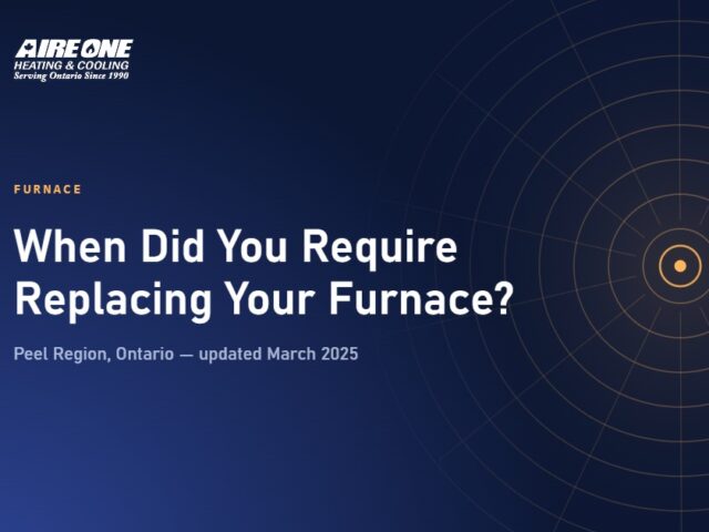 When Did You Require Replacing Your Furnace?