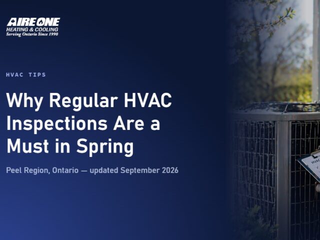 Why Regular HVAC Inspections Are a Must in Spring
